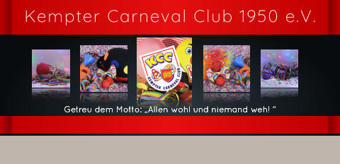 Getreu dem Motto: „Allen wohl und niemand weh! “ Kempter Carneval Club 1950 e.V. Getreu dem Motto: „Allen wohl und niemand weh! “ Getreu dem Motto: „Allen wohl und niemand weh! “